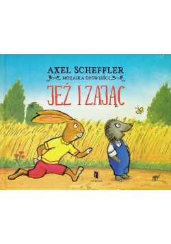 Jeż i Zając