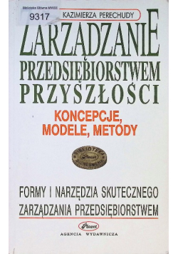 Zarządzanie przedsiębiorstwem przyszłości