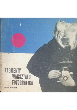 Elementy warsztatu fotografika