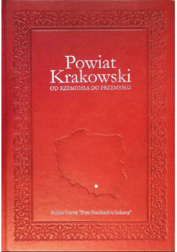 Powiat krakowski od rzemiosła do przemysłu