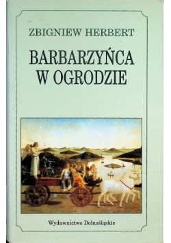 Barbarzyńca w ogrodzie