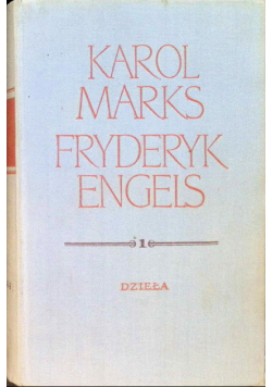 Marks i Engels  dzieła Tom 1