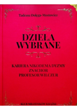 Dołęga Mostowicz Dzieła wybrane