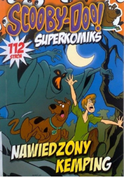 Superkomiks Scooby Doo Nawiedzony Kemping