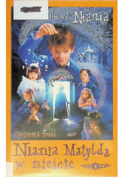 Niania Matylda w mieście
