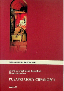Pułapki mocy ciemności Część 2