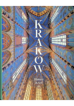 Kraków. History and Art