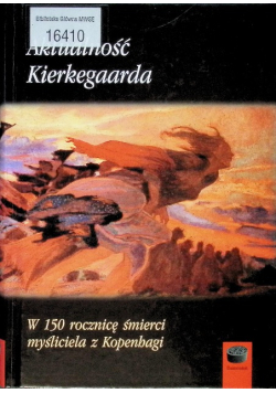Aktualność Kierkegaarda