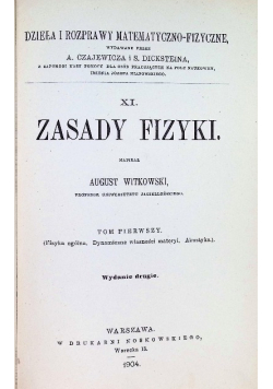 Zasady fizyki Tom 1 1904 r.