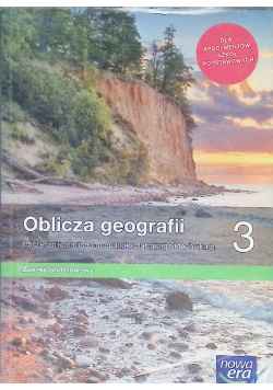 Geografia 3 Zakres podstawy Podręcznik dla liceum i technikum