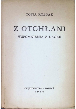 Z Otchłani wspomnienia z lagru 1946 r.