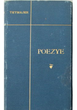 Tetmajer Poezye Tom 3 1898 r.