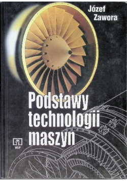 Podstawy technologii maszyn