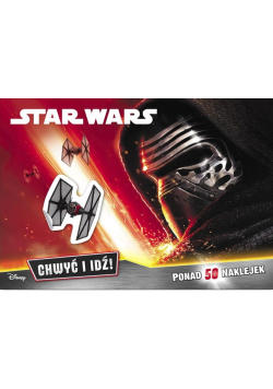 Star Wars. Chwyć i idź!