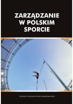 Zarządzanie w polskim sporcie