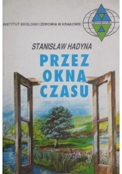 Przez okna czasu