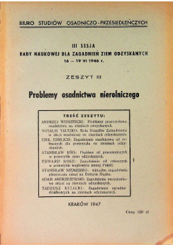 Problemy osadnictwa nierolniczego 1947 r.
