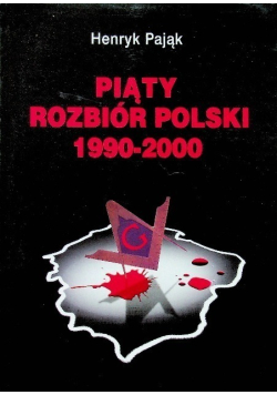 Piąty rozbiór Polski 1990 - 2000
