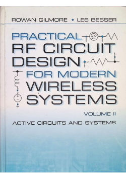 Practical RF Circuit Design for Modern Wireless Systems : Active Circuits and Systems