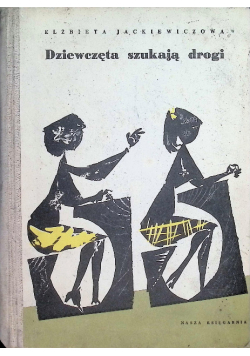 Dziewczęta szukają drogi