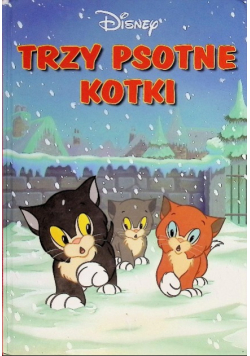 Trzy psotne kotki