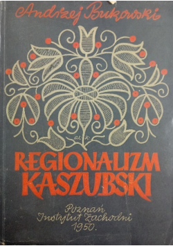 Regionalizm Kaszubski 1950 r.