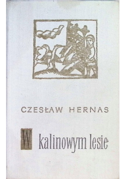 W kalinowym lesie Tom I