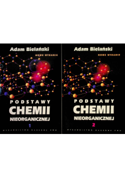 Podstawy Chemii Nieorganicznej Tom I i II