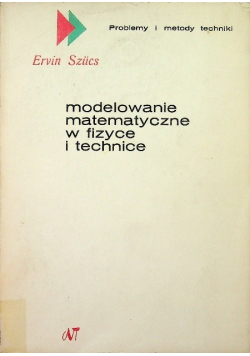 Modelowanie matematyczne w fizyce i technice