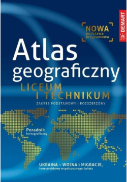 Atlas Geograficzny do liceum
