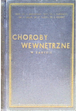 Choroby wewnętrzne w zarysie 1936 r.