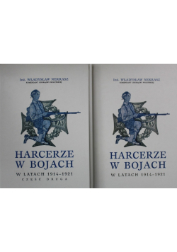 Harcerze w bojach, Tom I i II