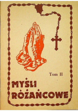 Myśli różańcowe Tom II