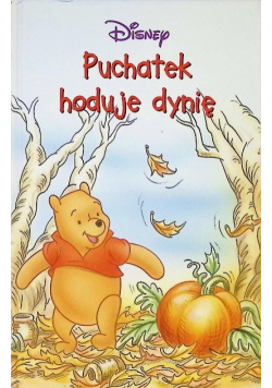 Puchatek hoduje dynię
