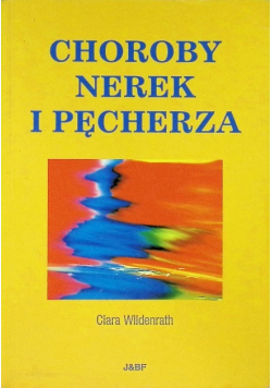 Choroby nerek i pęcherza