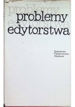 Problemy edytorstwa