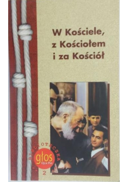 W Kościele, z Kościołem i za Kościół