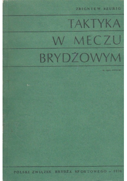 Taktyka w meczu brydżowym