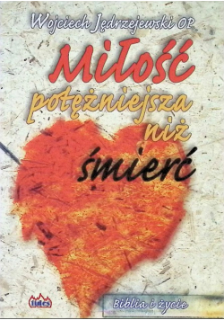 Miłość potężniejsza niż śmierć
