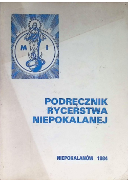 Podręcznik rycerstwa niepokalanej