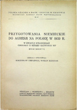 Przygotowania niemieckie do agresji na Polskę w 1939 r