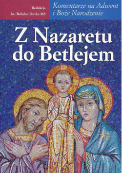 Z Nazaretu do Betlejem