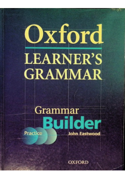 Oxford Learner's Grammar Grammar Builder