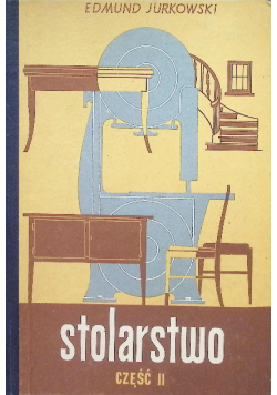Stolarstwo Część II