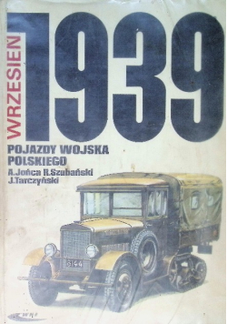 Wrzesień 1939 pojazdy wojska polskiego