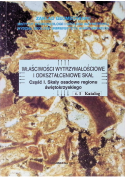 Właściwości wytrzymałościowe i odkształceniowe skał