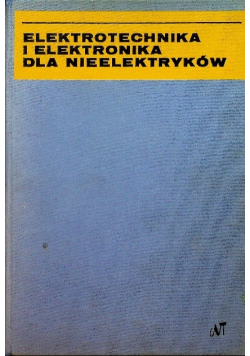 Elektrotechnika i elektronika dla nieelektryków