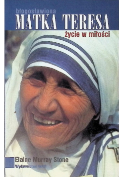 Błogosławiona Matka Teresa