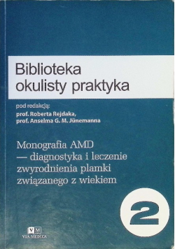 Biblioteka okulisty praktyka Tom 2