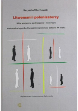 Litwomani i polonizatorzy